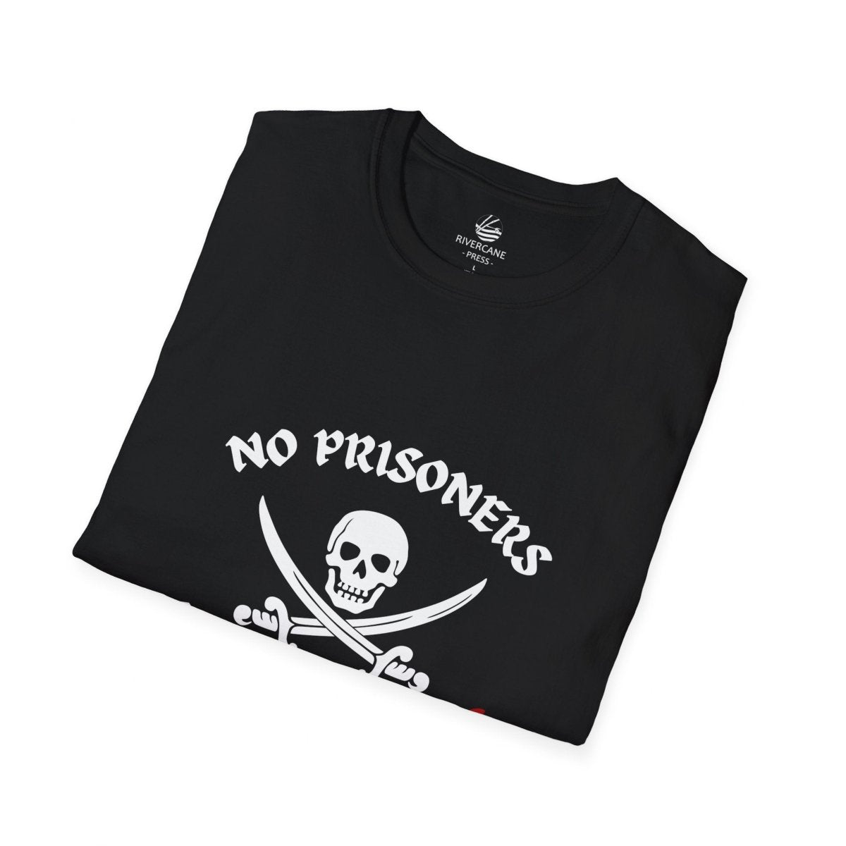 No Prisoners, Only Trophies (Pirate), T-Shirt