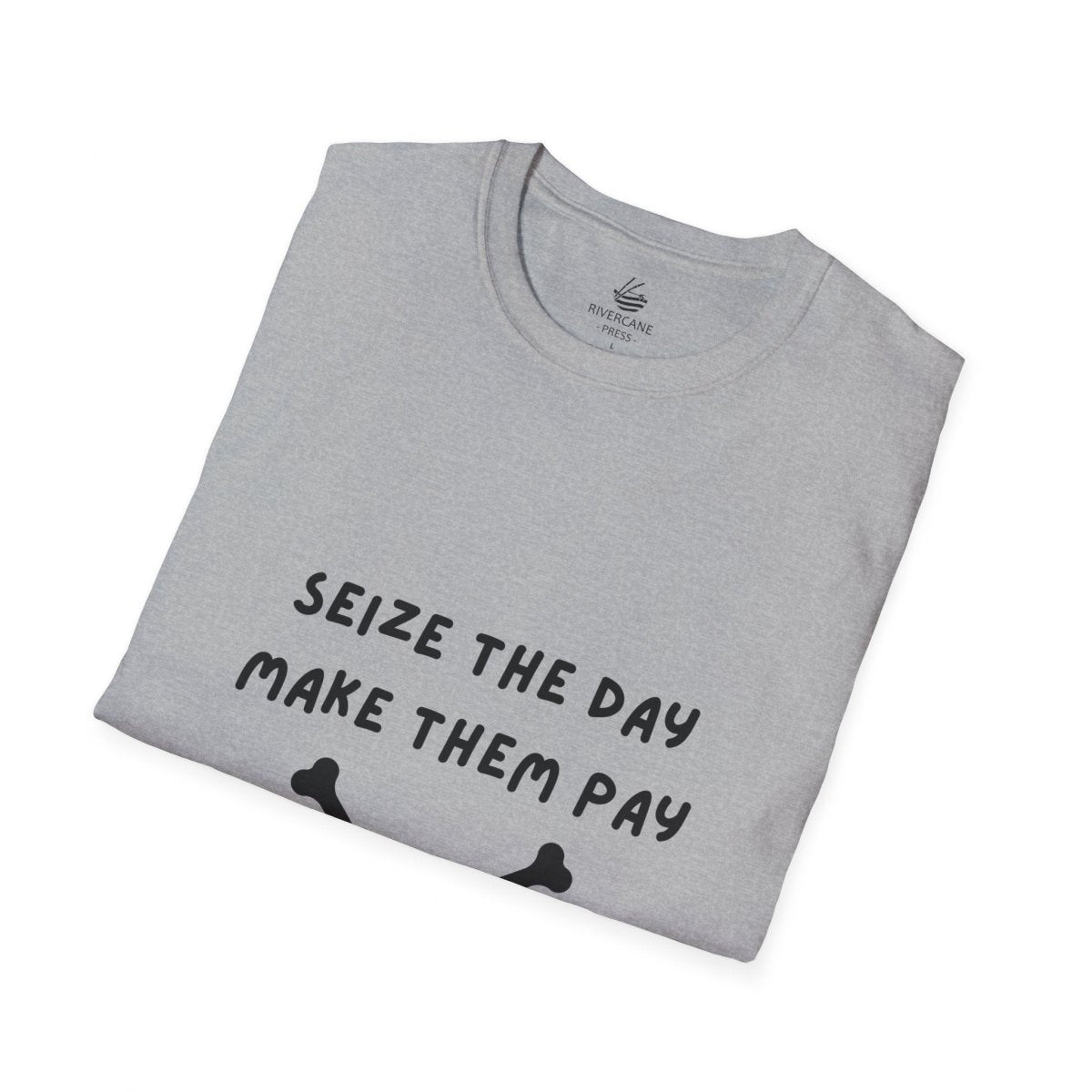 Seize The Day, Make Them Pay (2), T-Shirt