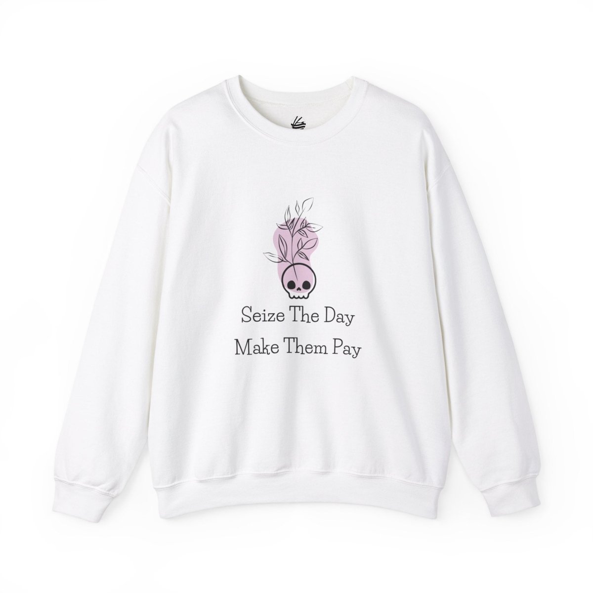 Seize The Day, Make Them Pay (1), Crewneck Sweatshirt