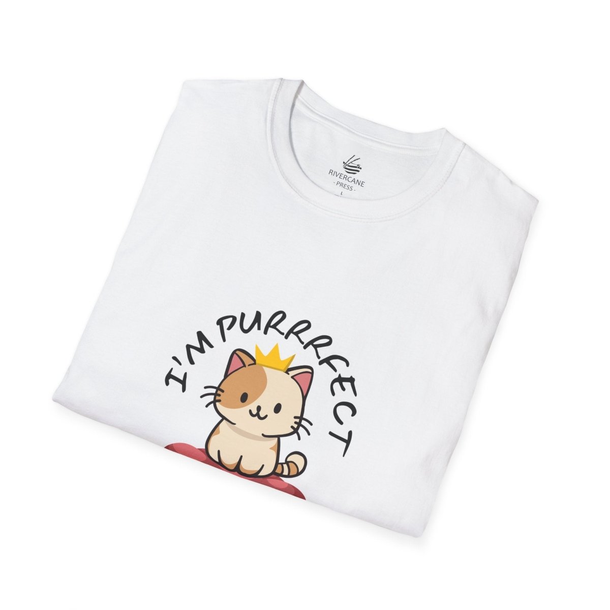 I’m Purrrfect, T-Shirt