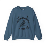 Did Someone Caw?, Crewneck Sweatshirt