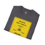 Job-Site Holy Trinity Sign, T-Shirt