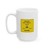 Job-Site Holy Trinity Sign, Ceramic Mug