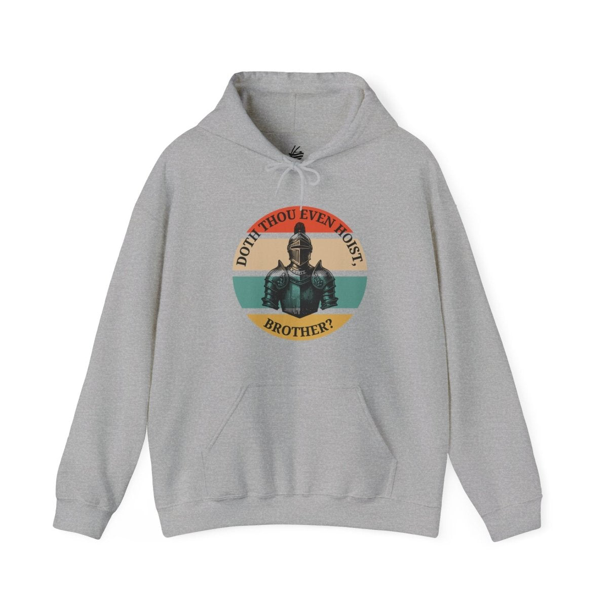 Doth Thou Even Hoist, Brother?, Hoodie