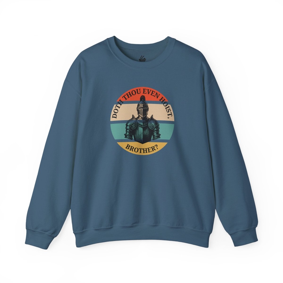 Doth Thou Even Hoist, Brother?, Crewneck Sweatshirt