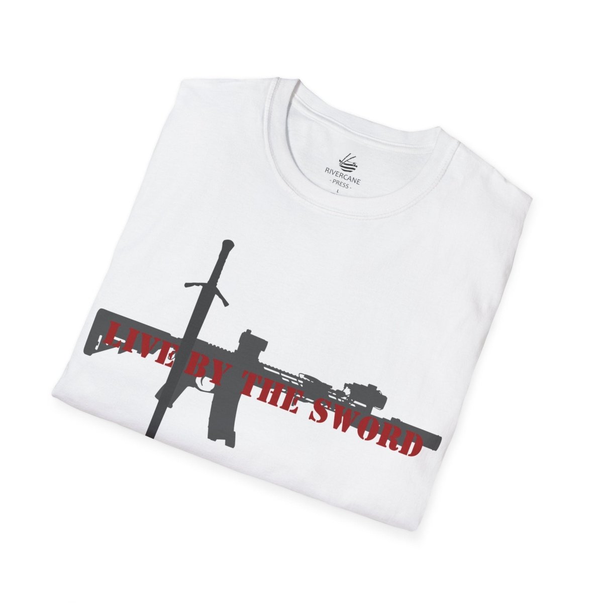 Live By the Sword, T-Shirt