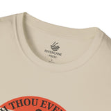 Doth Thou Even Hoist, Brother?, T-Shirt