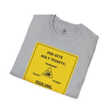 Job-Site Holy Trinity Sign, T-Shirt