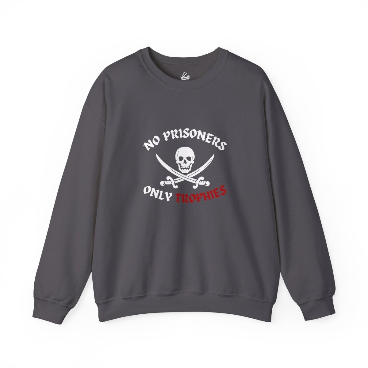 No Prisoners, Only Trophies (Pirate), Crewneck Sweatshirt