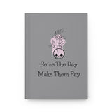 Seize The Day, Make Them Pay (1), Hardcover Journal