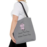 Seize The Day, Make Them Pay (1), Tote Bag