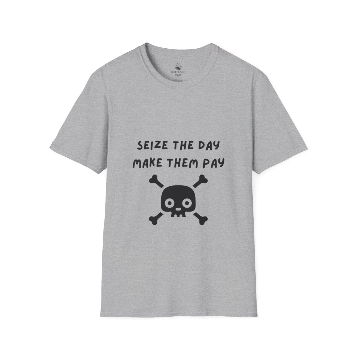 Seize The Day, Make Them Pay (2), T-Shirt