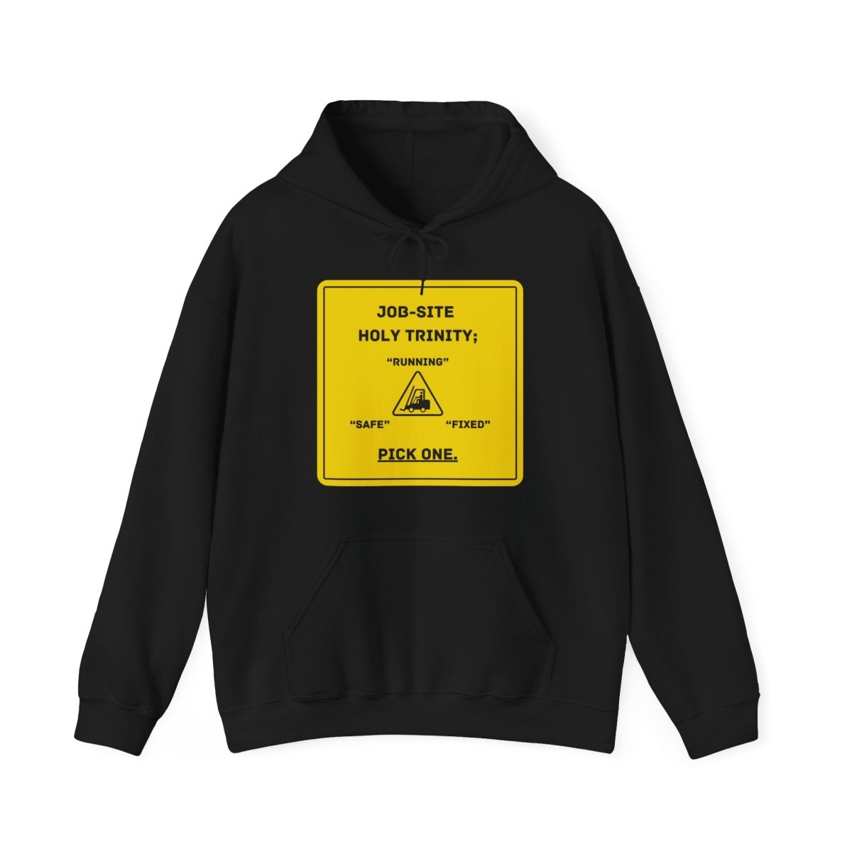 Job-Site Holy Trinity Sign, Hoodie