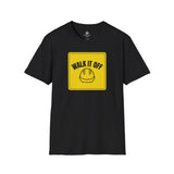 Walk It Off Sign, T-Shirt