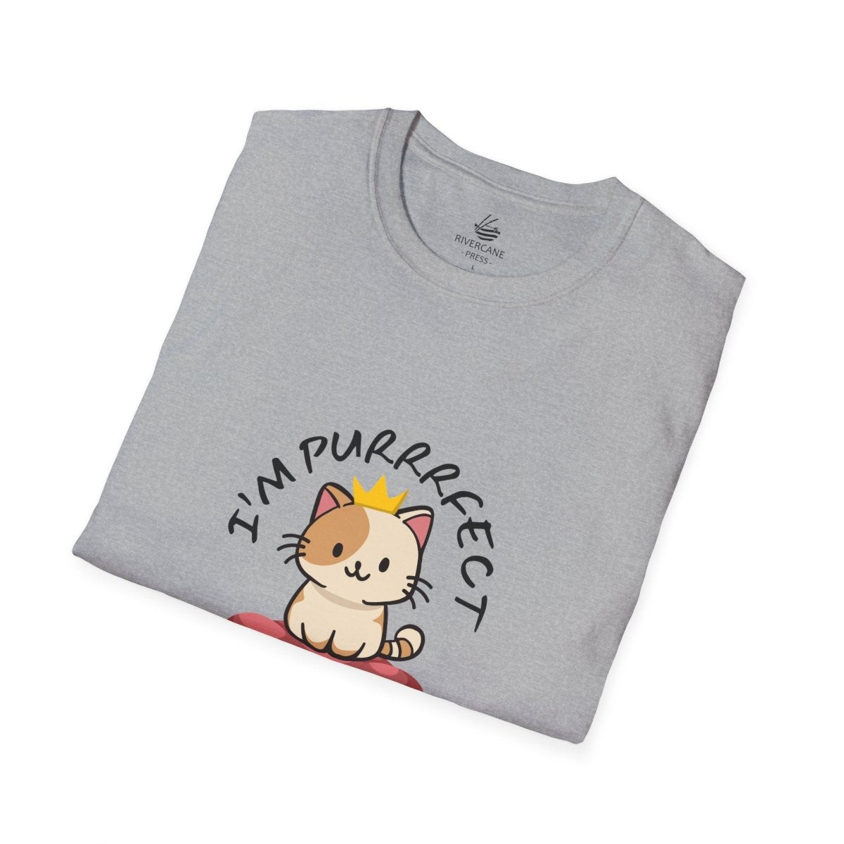 I’m Purrrfect, T-Shirt