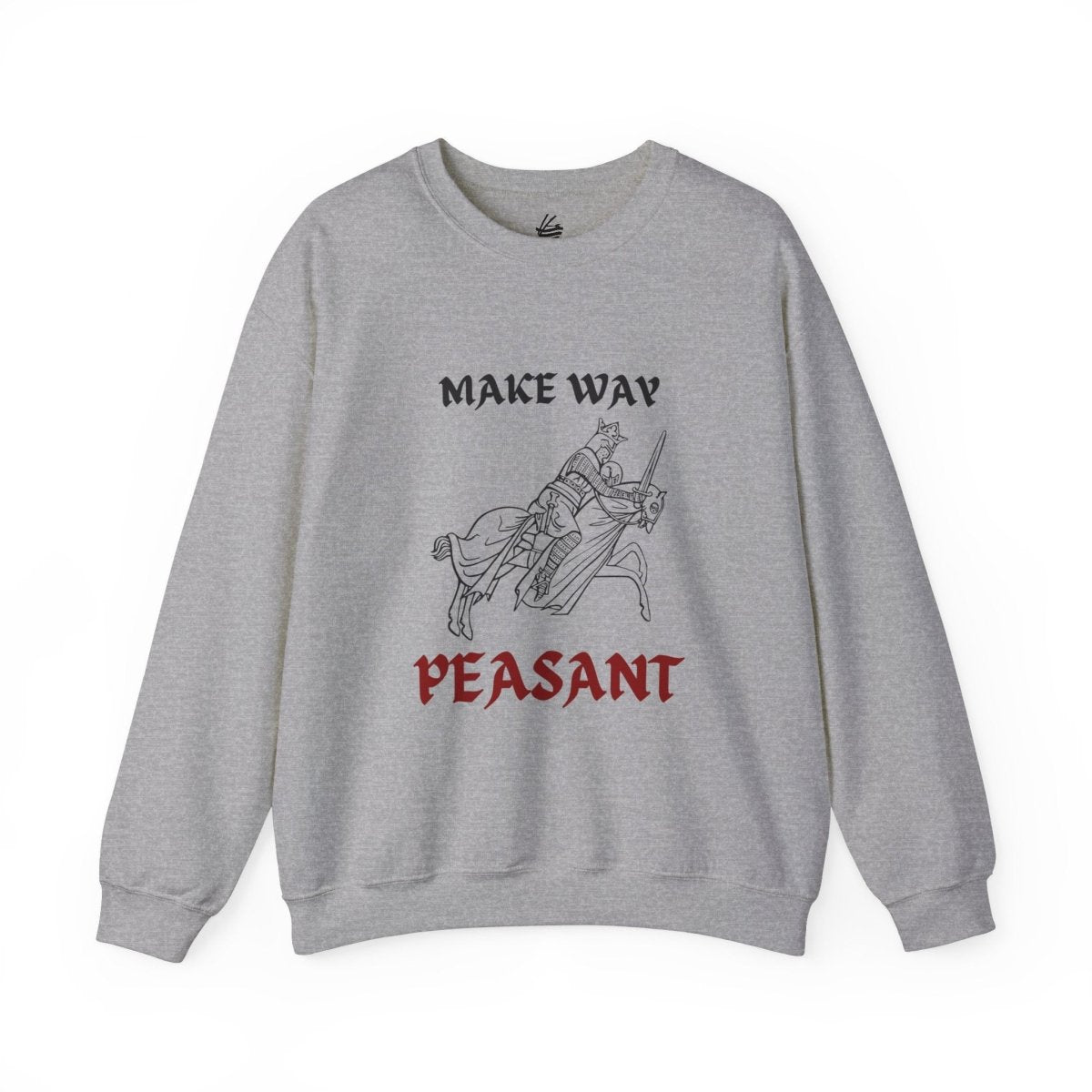 Make Way Peasant, Crewneck Sweatshirt