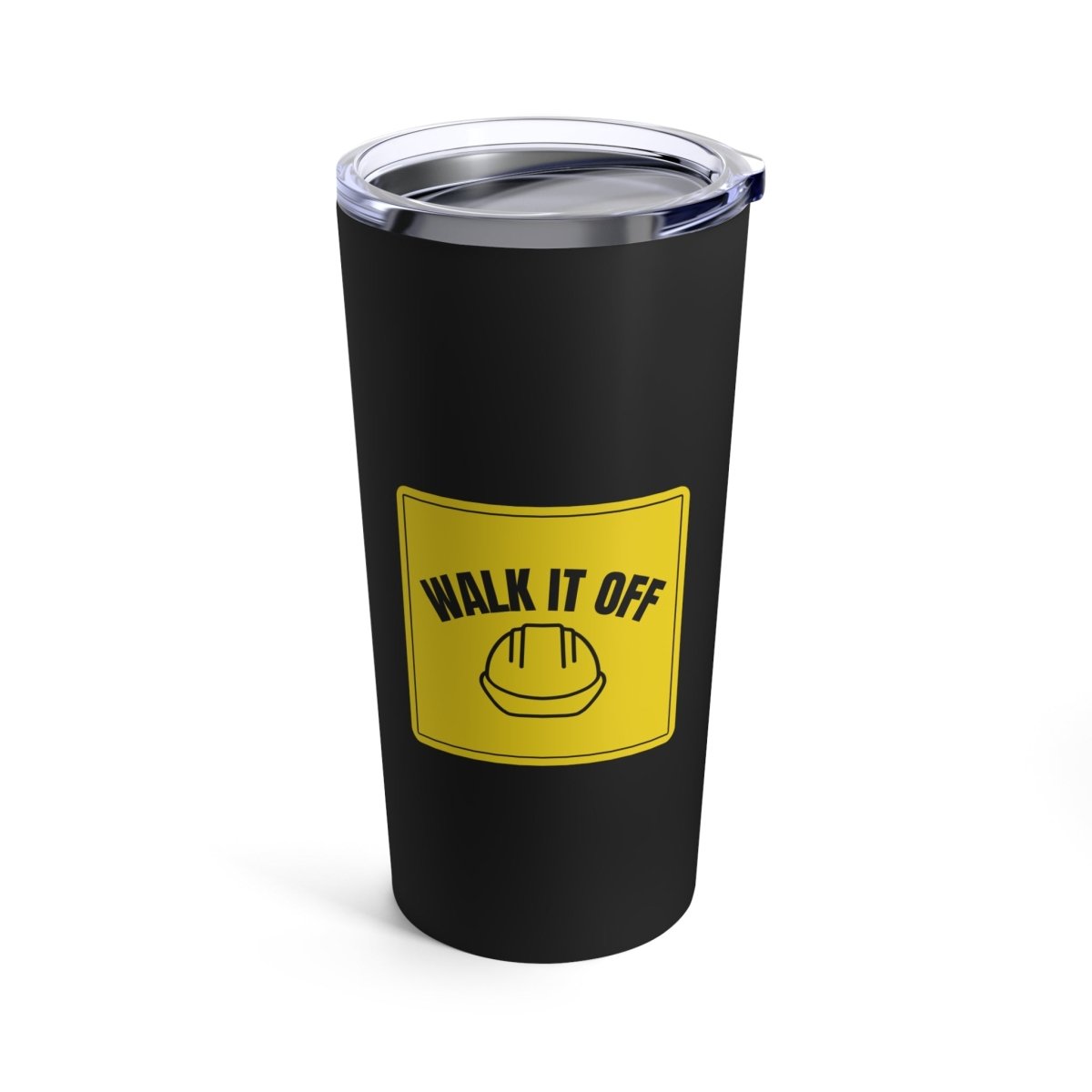 Walk It Off Sign, 20oz Tumbler