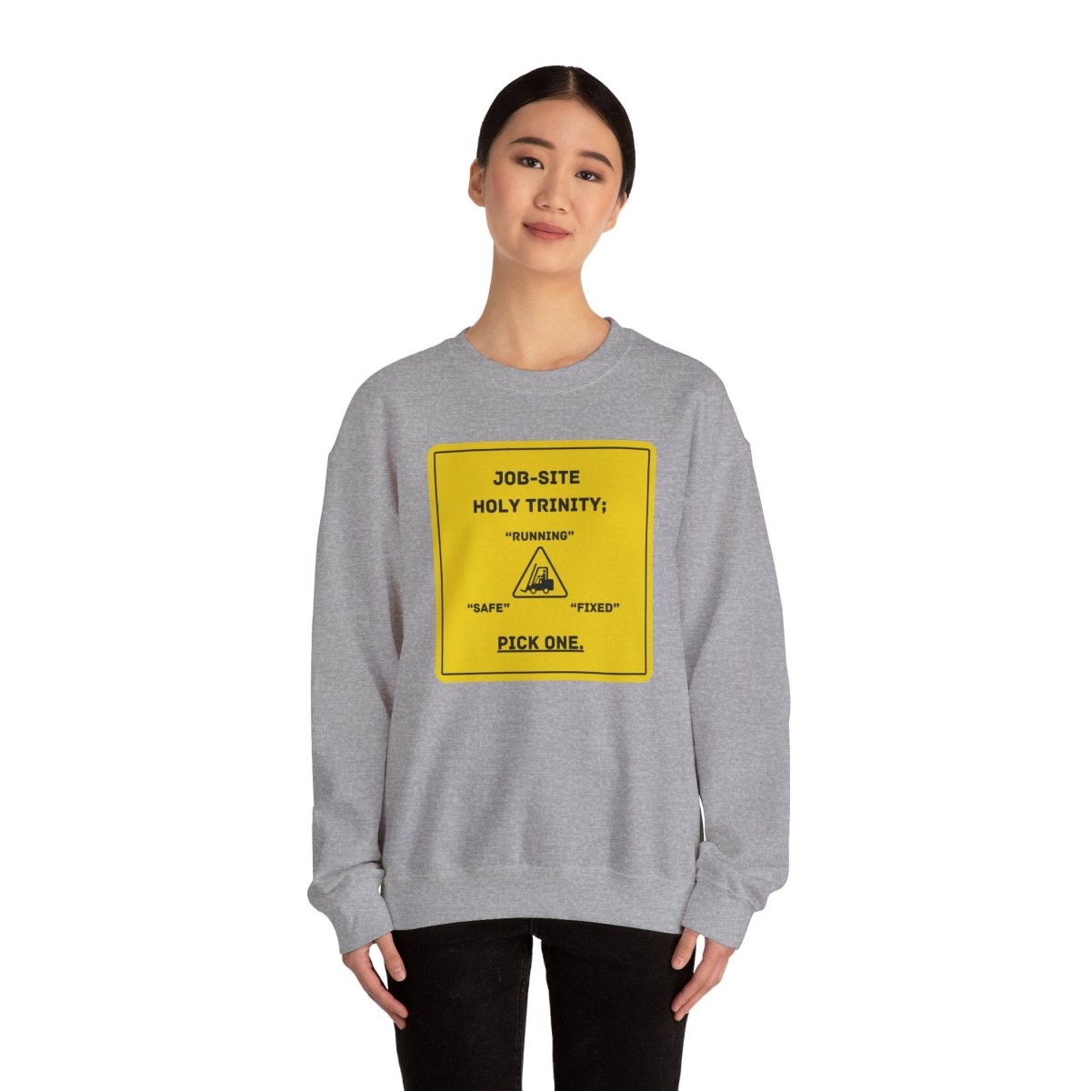 Job-Site Holy Trinity Sign, Crewneck Sweatshirt