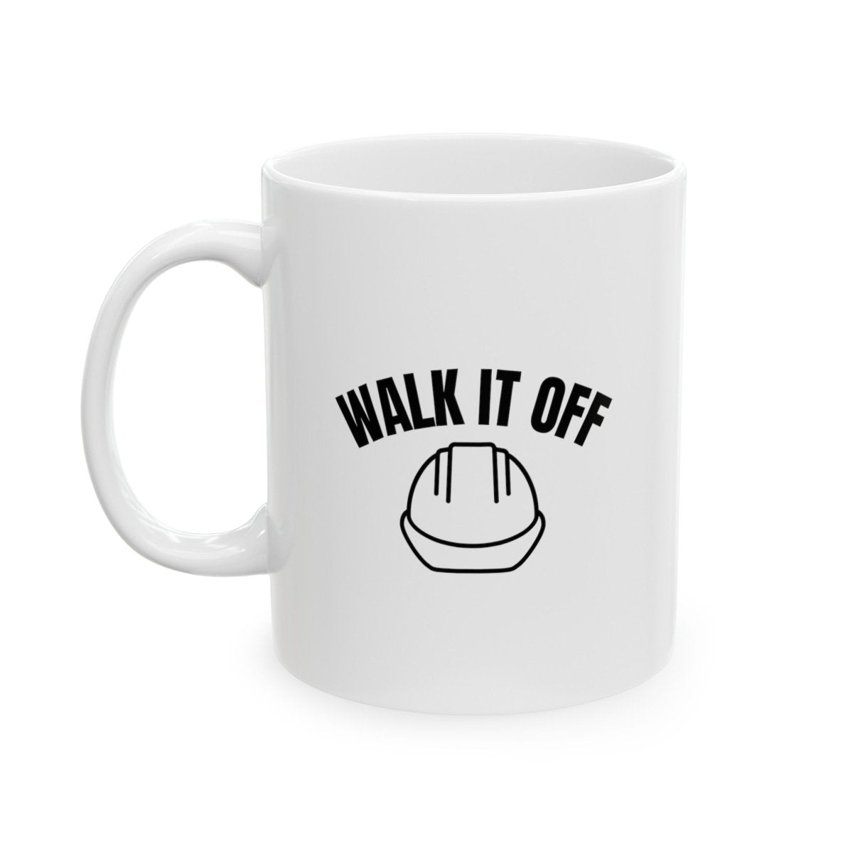 Walk It Off, Ceramic Mug