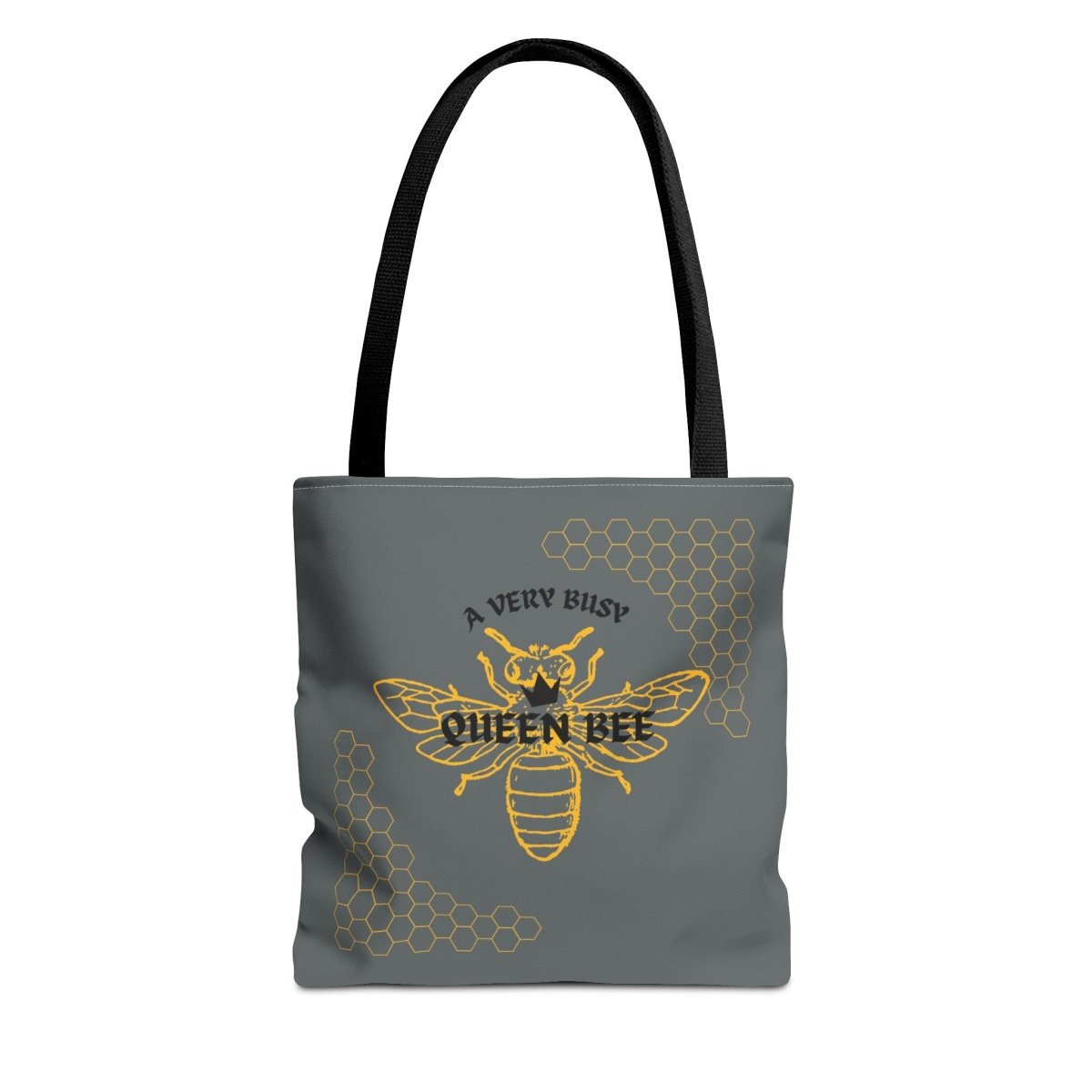 A Very Busy Queen Bee, Tote Bag