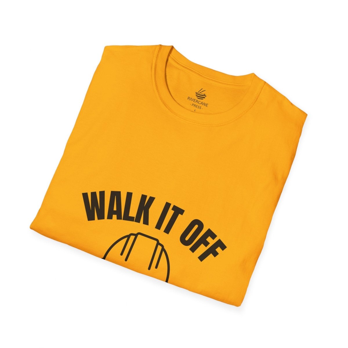 Walk It Off, T-Shirt