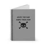 Seize The Day, Make Them Pay (2), Spiral Notebook