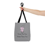 Seize The Day, Make Them Pay (1), Tote Bag